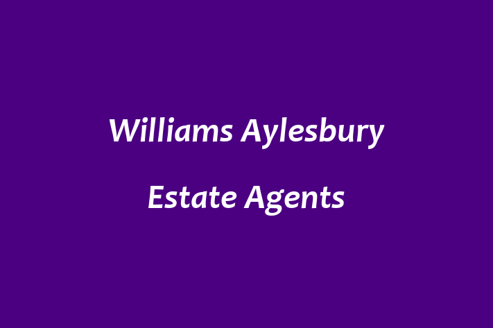 Williams Aylesbury Estate Agents