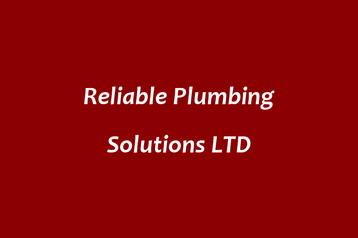 Reliable Plumbing Solutions LTD