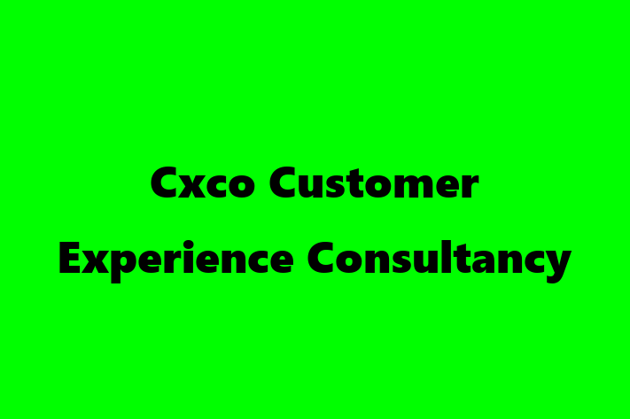 Cxco Customer Experience Consultancy