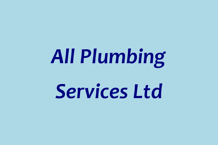 All Plumbing Services Ltd