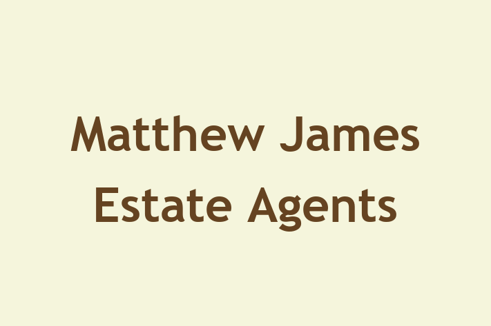 Matthew James Estate Agents