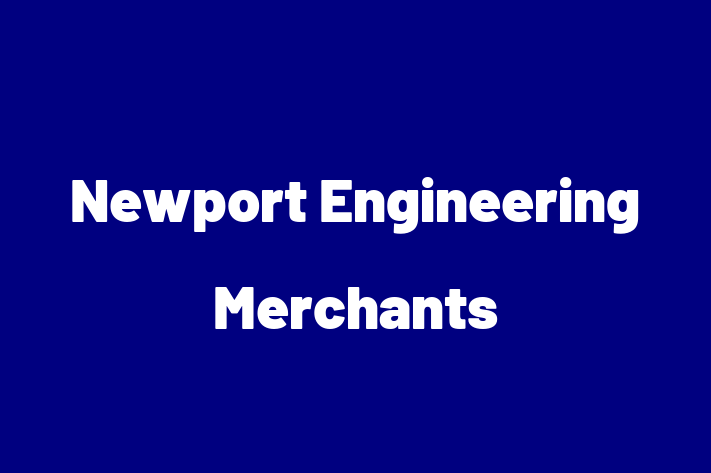 Newport Engineering Merchants