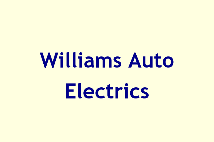 Williams Auto Electrics