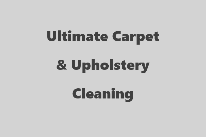 Ultimate Carpet & Upholstery Cleaning