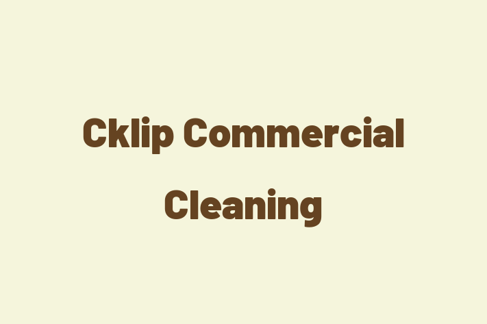 Cklip Commercial Cleaning