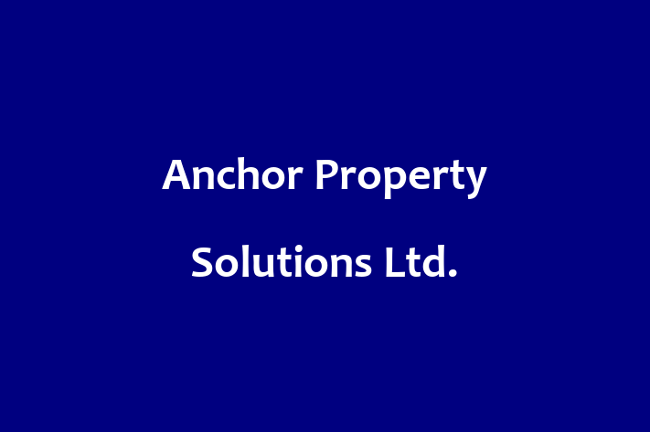 Anchor Property Solutions Ltd 