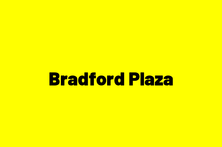 Bradford Plaza