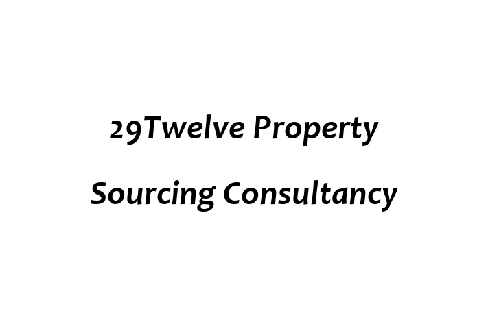 29Twelve Property Sourcing Consultancy