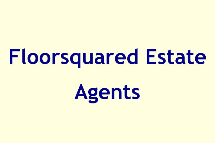 Floorsquared Estate Agents