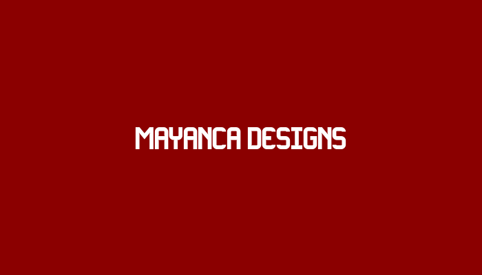 Mayanca Designs