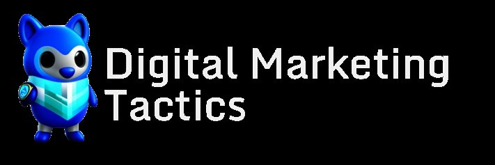 Digital Marketing Tactic