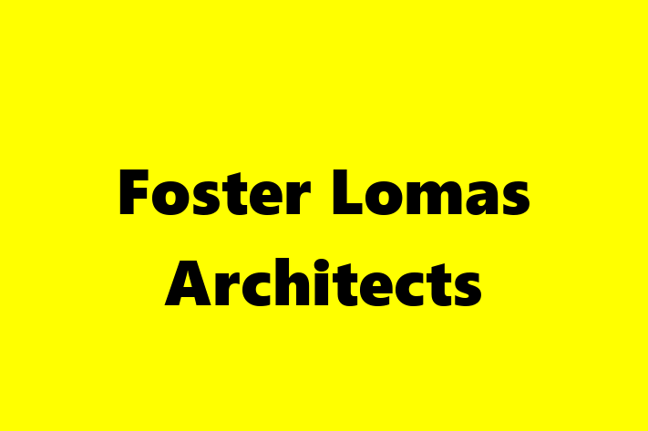 Foster Lomas Architects