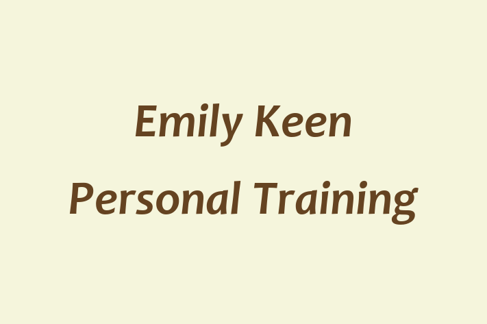 Emily Keen Personal Training