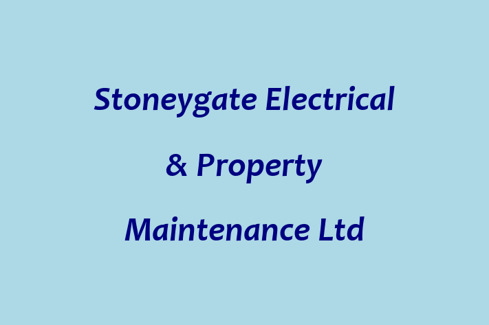 Stoneygate Electrical & Property Maintenance Ltd