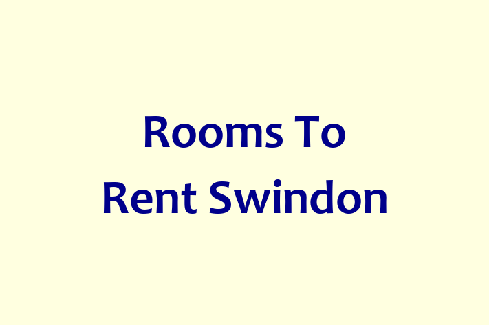 Rooms To Rent Swindon