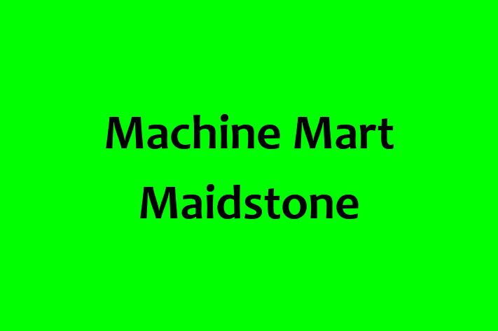 Machine Mart Maidstone