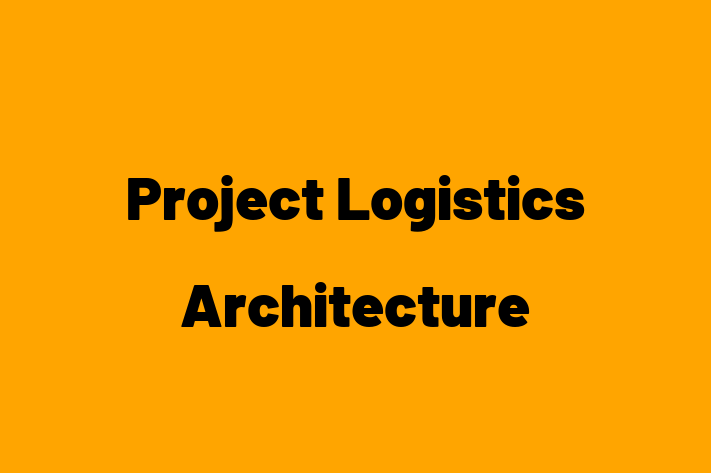 Project Logistics Architecture