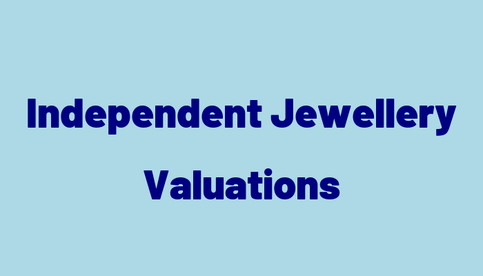 Independent Jewellery Valuations