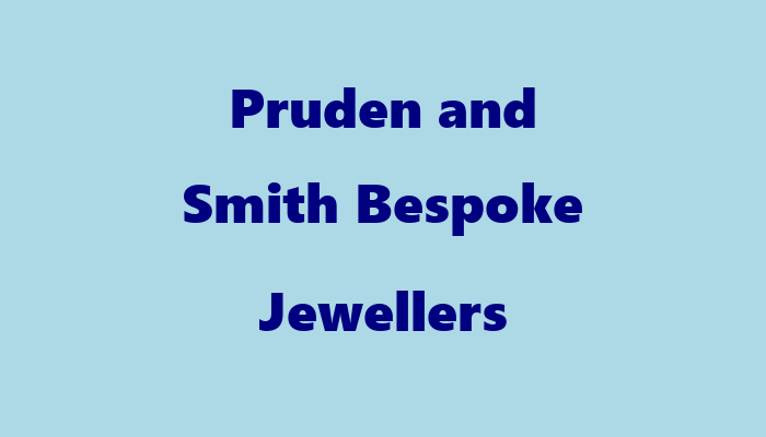 Pruden and Smith Bespoke Jewellers