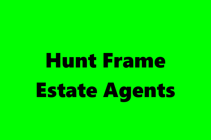 Hunt Frame Estate Agents