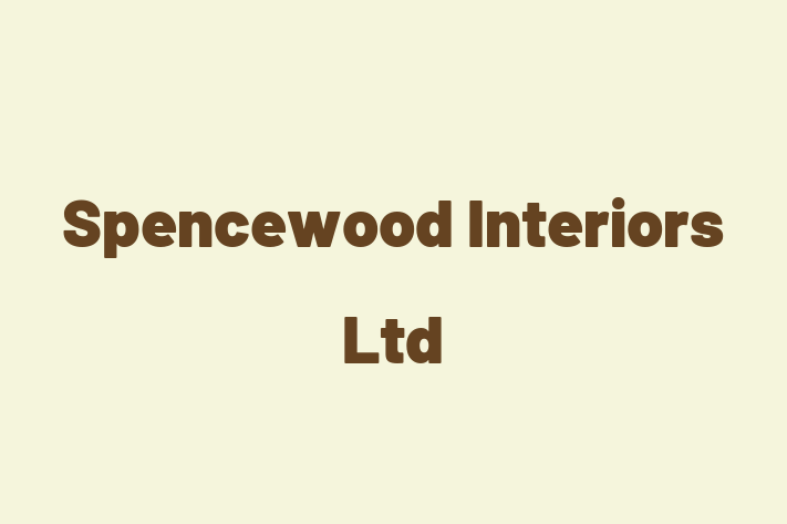 Spencewood Interiors Ltd