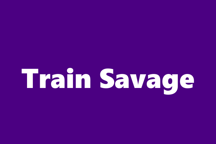 Train Savage