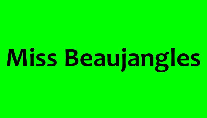 Miss Beaujangles