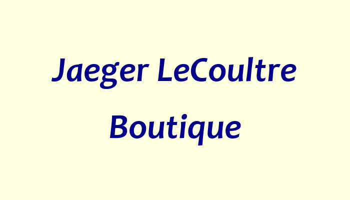 Jaeger LeCoultre Boutique