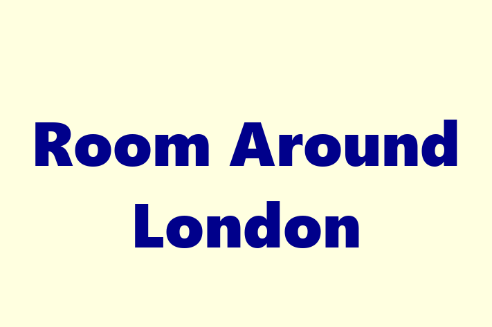 Room Around London