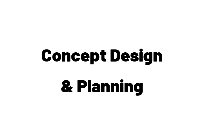 Concept Design & Planning