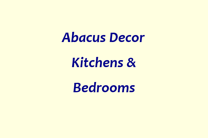 Abacus Decor Kitchens & Bedrooms