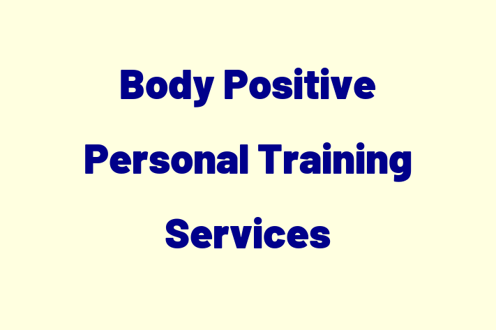 Body Positive Personal Training Services