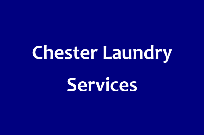 Chester Laundry Services