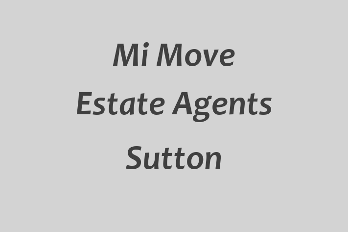 Mi Move Estate Agents Sutton