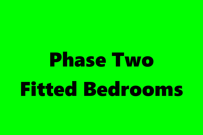 Phase Two Fitted Bedrooms