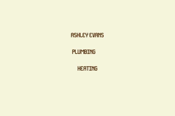 Ashley Evans Plumbing & Heating