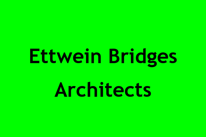 Ettwein Bridges Architects