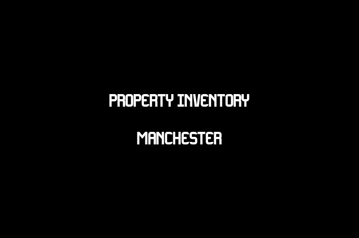 Property Inventory Manchester