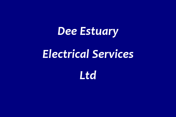 Dee Estuary Electrical Services Ltd