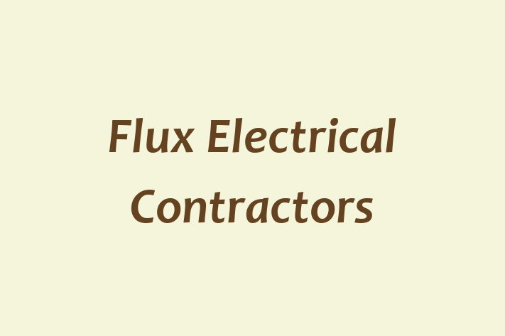 Flux Electrical Contractors