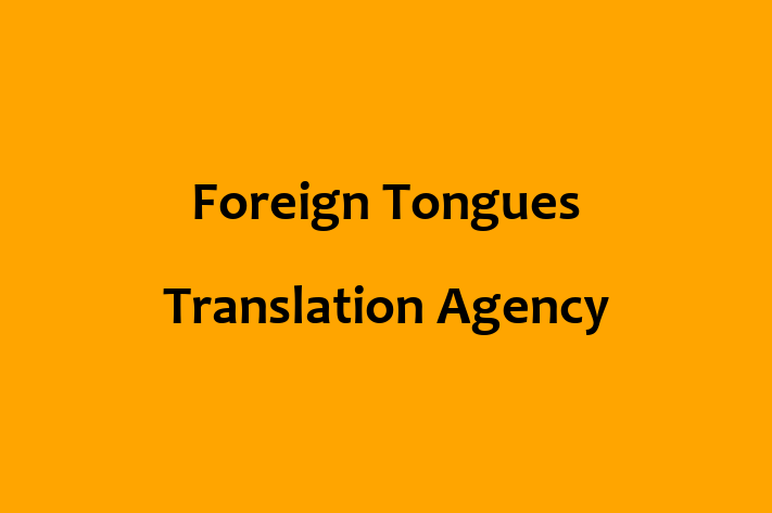 Foreign Tongues Translation Agency