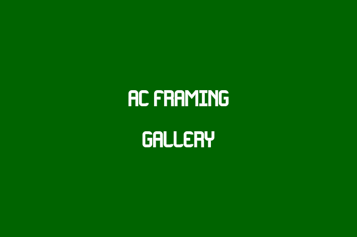 AC Framing Gallery