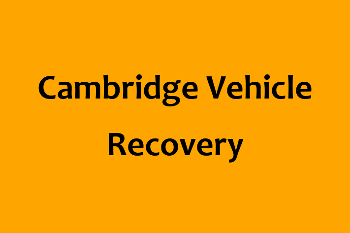 Cambridge Vehicle Recovery