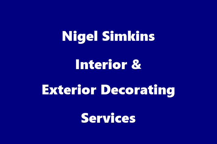 Nigel Simkins Interior & Exterior Decorating Services