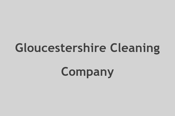 Gloucestershire Cleaning Company