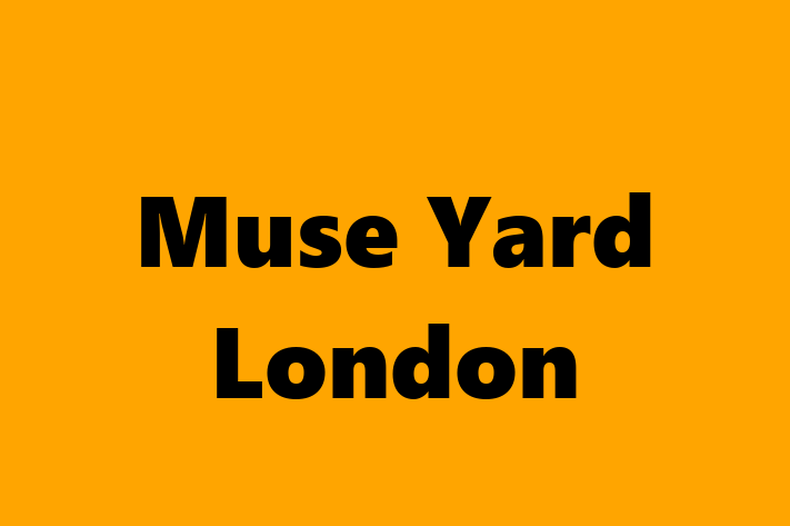 Muse Yard London