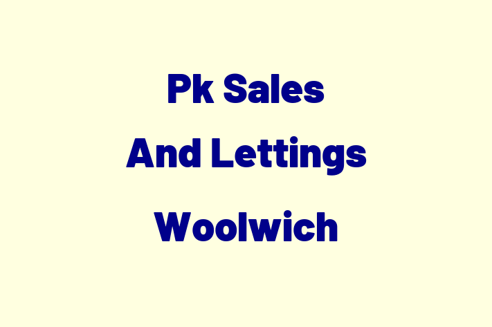 Pk Sales And Lettings Woolwich