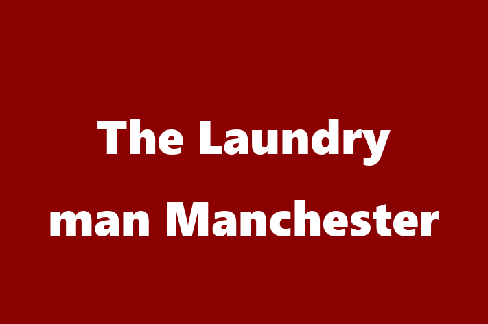 The Laundry man Manchester