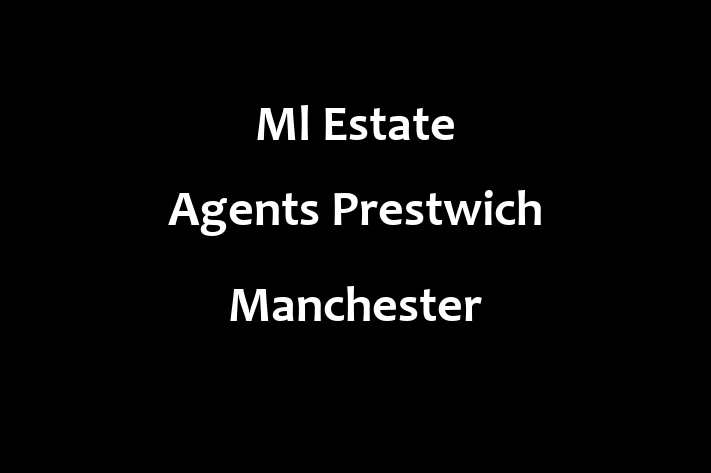 Ml Estate Agents  Prestwich Manchester