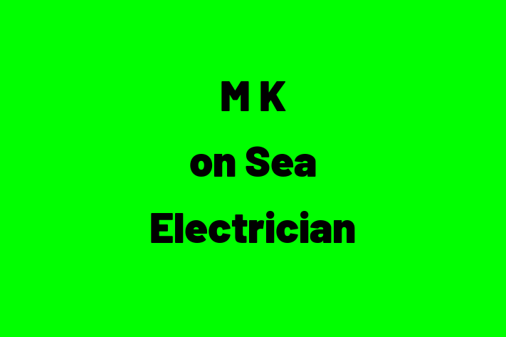 M K on Sea Electrician